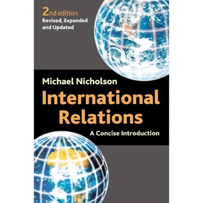 International Relations - 2nd Edition by  M Nicholson (Paperback)