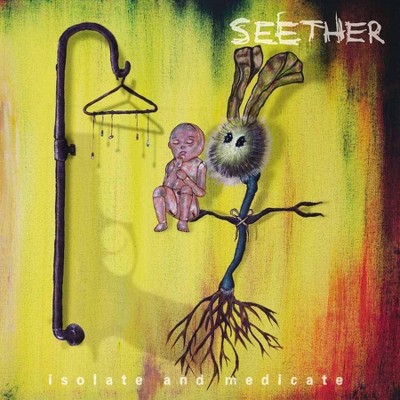 Seether - Isolate And Medicate (LP)(Explicit) (EXPLICIT LYRICS) (Vinyl)