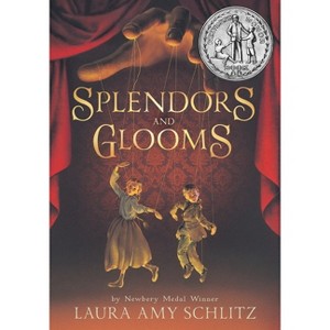 Splendors and Glooms - by Laura Amy Schlitz - 1 of 1