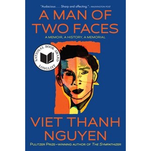 A Man of Two Faces - by Viet Thanh Nguyen - 1 of 1