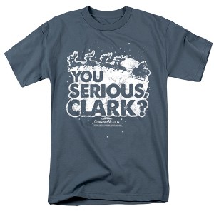 Christmas Vacation You Serious Clark Adult T-Shirt - 1 of 4