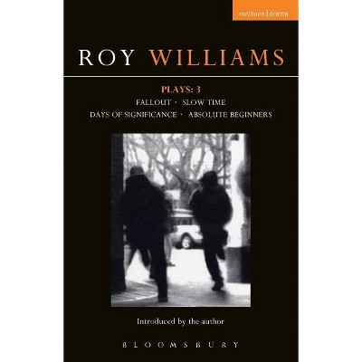 Williams Plays: 3 - (Contemporary Dramatists) by  Roy Williams (Paperback)