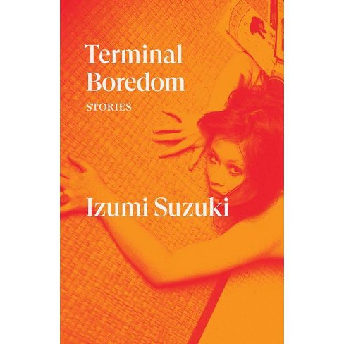 Terminal Boredom - by  Izumi Suzuki (Paperback) - image 1 of 1