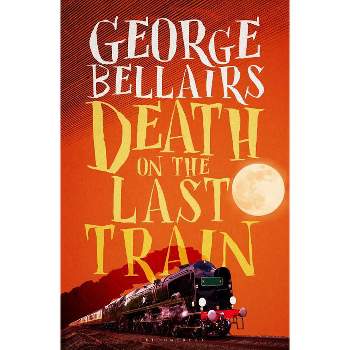 Death on the Last Train - by  George Bellairs (Paperback)