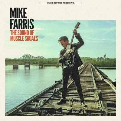 Mike Farris - The Sound of Muscle Shoals (CD)