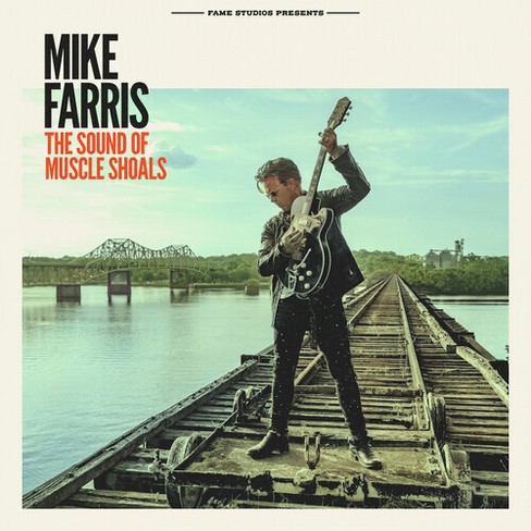 Mike Farris - The Sound of Muscle Shoals (CD) - image 1 of 1