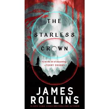 The Starless Crown - (Moonfall) by  James Rollins (Paperback)