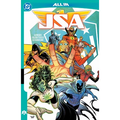 Jsa Vol. 1: Infinity Inc. vs. the Justice Society - by Jeff Lemire