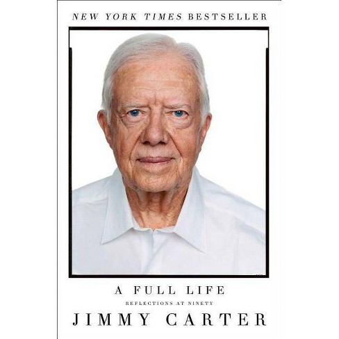 A Full Life - by  Jimmy Carter (Paperback) - image 1 of 1