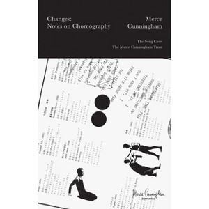 Merce Cunningham: Changes - by  Frances Starr (Paperback) - 1 of 1
