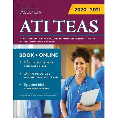 ATI TEAS Study Manual - by  Ascencia Nursing Exam Prep Team (Paperback)