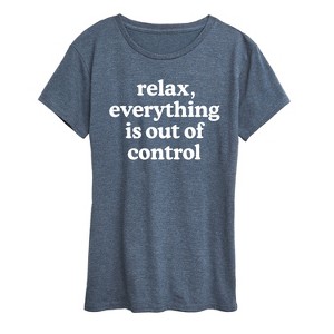 Women's - Instant Message - Relax Out of Control Mother's Day Short Sleeve Graphic T-Shirt - 1 of 4