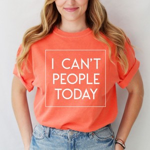 Simply Sage Market I Can't People Today Garment Dyed Tee - 1 of 4