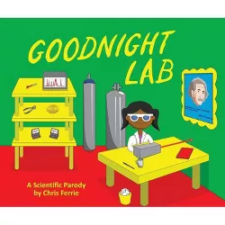 Goodnight Lab - by Chris Ferrie
