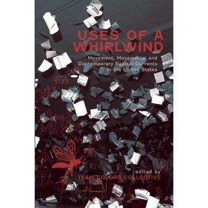 Uses of a Whirlwind - by  Kevin Van Meter & Craig Hughes & Stevie Peace (Paperback) - 1 of 1