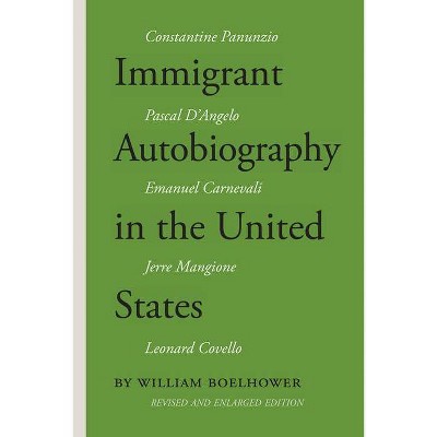 Immigrant Autobiography in the United States: Five Versions of the Italian American Experience - (VIA Folios) by  William Boelhower (Paperback)