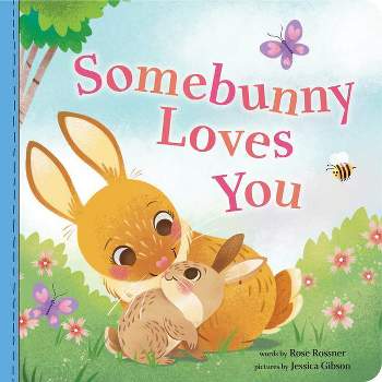 Somebunny Loves You - (Punderland) by  Rose Rossner (Board Book)