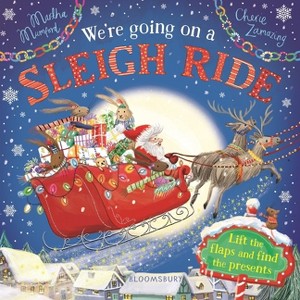 We're Going on a Sleigh Ride - (Bunny Adventures) by Martha Mumford - 1 of 1