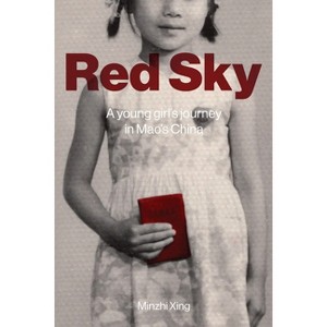Red Sky - by  Minzhi Xing (Paperback) - 1 of 1