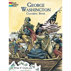 George Washington Coloring Book - (Dover American History Coloring Books) by  Peter F Copeland (Paperback) - 1 of 1