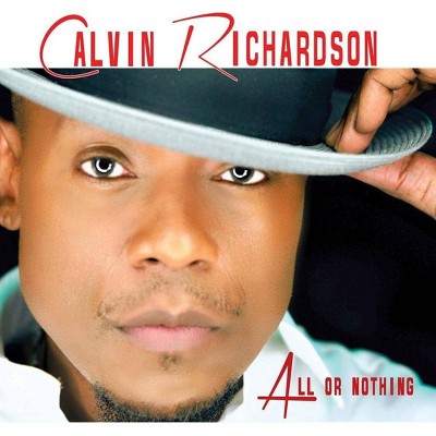 Calvin Richardson - All Or Nothing (CD)