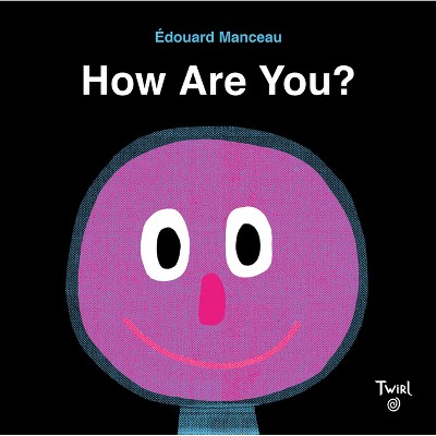 How Are You? - (Board Book)
