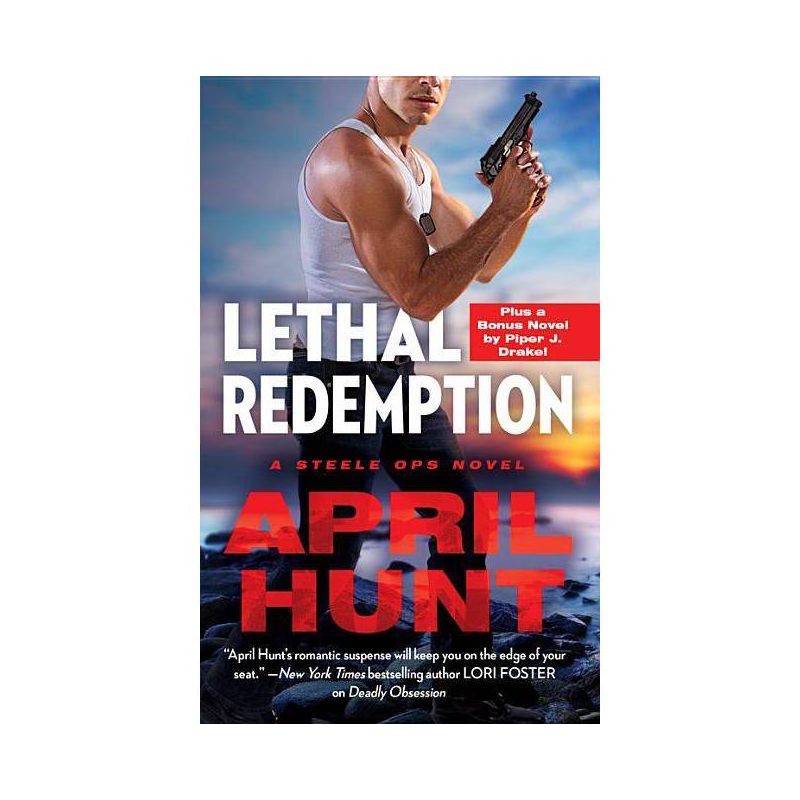Lethal Redemption - (Steele Ops) by  April Hunt (Paperback), 1 of 2