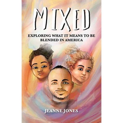 Mixed - by  Jeanne Jones (Paperback)