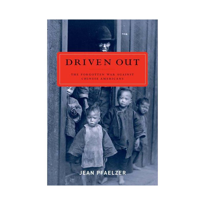 Driven Out - by  Jean Pfaelzer (Paperback), 1 of 2