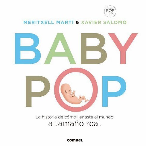 Baby-pop - (minipops) By Meritxell Martí (hardcover) : Target