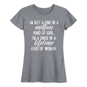 Women's - Instant Message - Once In A Lifetime Kind Of Woman Short Sleeve Graphic T-Shirt - 1 of 4