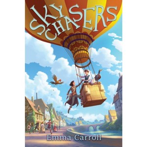 Sky Chasers - by  Emma Carroll (Hardcover) - 1 of 1