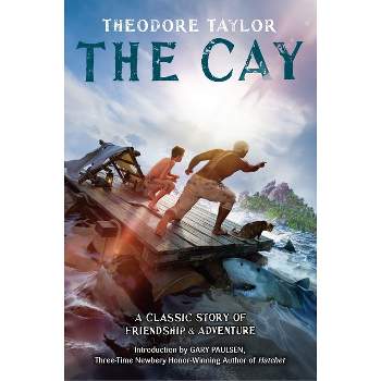 The Cay - (Laurel-Leaf Books) by  Theodore Taylor (Paperback)