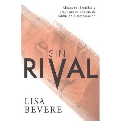 Sin Rival - by  Lisa Bevere (Paperback)