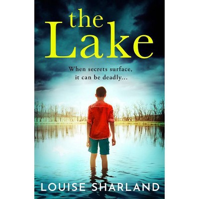 The Lake - by  Louise Sharland (Paperback)