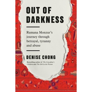 Out of Darkness - by  Denise Chong (Paperback) - 1 of 1