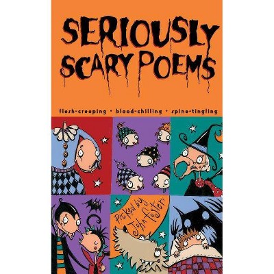 Seriously Scary Poems - By John Foster (paperback) : Target