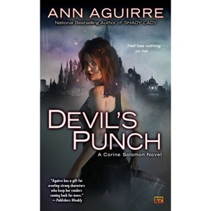 Devil's Punch - (Corine Solomon Novel) by  Ann Aguirre (Paperback) - 1 of 1