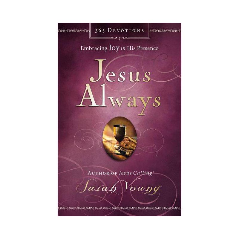 Jesus Always : Embracing Joy in His Presence (Hardcover) (Sarah Young), 1 of 2