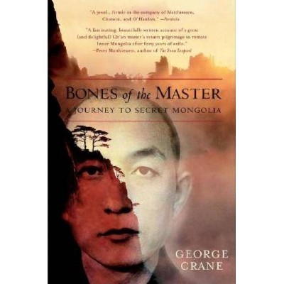 Bones of the Master - by  George Crane (Paperback)