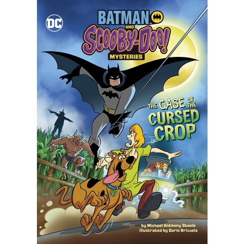 The Case Of The Cursed Crop - (batman And Scooby-doo! Mysteries) By Michael  Anthony Steele (paperback) : Target