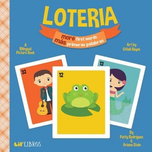 Loteria: More First Words / Más Primeras Palabras - by Patty Rodriguez & Ariana Stein (Board Book) - 1 of 1