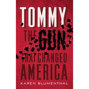 Tommy - by  Karen Blumenthal (Paperback) - 1 of 1