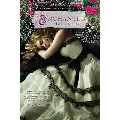 Enchanted, 1 - (Woodcutter Sisters) by  Alethea Kontis (Paperback)