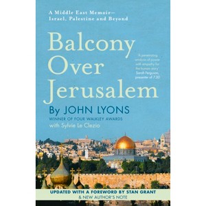 Balcony Over Jerusalem - by  John Lyons (Paperback) - 1 of 1