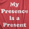 Mens My Presence Is A Present T Shirt Funny Xmas Gift Ego Tee For Guys - Crazy Dog Men's T Shirt - 2 of 4