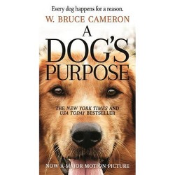 Dog S Purpose Paperback W Bruce Cameron Target