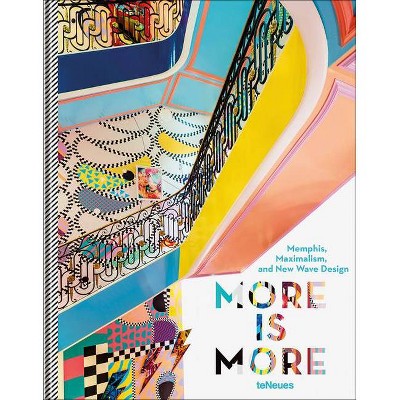 More Is More - by  Claire Bingham (Hardcover)