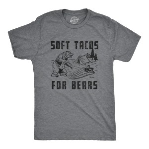 Mens Soft Tacos For Bears T Shirt Funny Sarcastic Camping Bear Attack Graphic Top Gag Gift - Crazy Dog Men's T Shirt - 1 of 4
