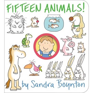 Fifteen Animals! - (Boynton on Board) by  Sandra Boynton (Board Book) - 1 of 1